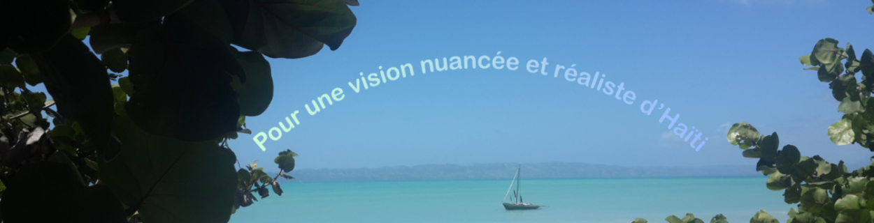 Couleurs d'Ayiti, pour une vision nuancée et réaliste d’Haïti