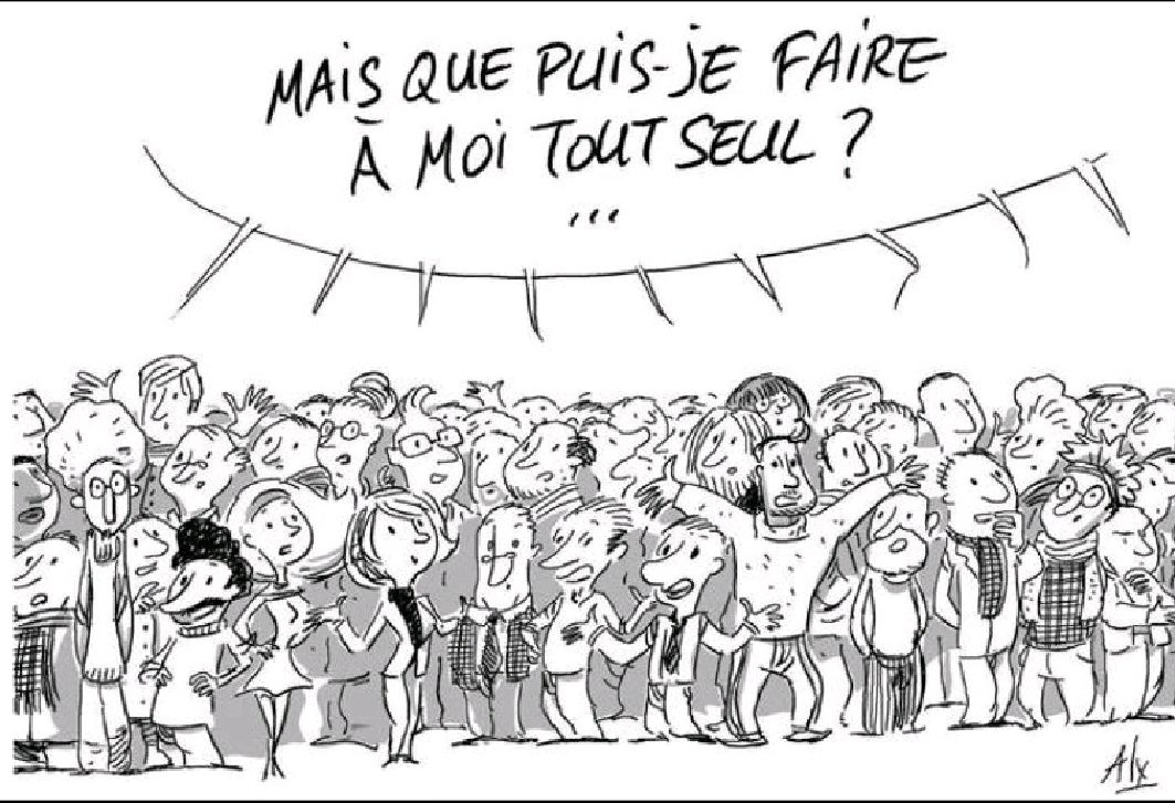 Mais que puis-je faire à moi tout seul ?